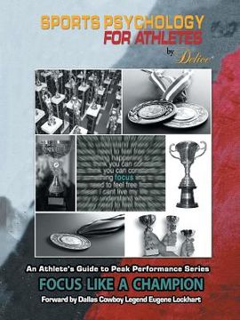 portada An Athlete's Guide to Peak Performance Series: Focus Like A Champion (en Inglés)