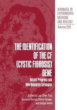portada The Identification of the Cf (Cystic Fibrosis) Gene: Recent Progress and New Research Strategies (en Inglés)