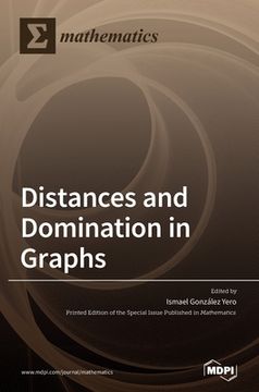 portada Distances and Domination in Graphs (en Inglés)