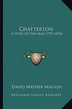 portada chatterton: a story of the year 1770 (1874)