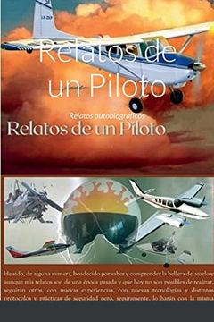 portada Relatos de un Piloto: Relatos Autobiograficos