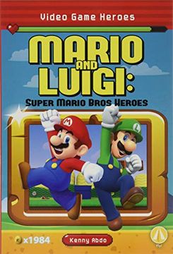 portada Mario and Luigi: Super Mario Bros Heroes (Video Game Heroes) 