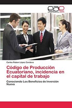 portada Código de Producción Ecuatoriano, Incidencia en el Capital de Trabajo