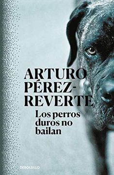 portada Los Perros Duros no Bailan