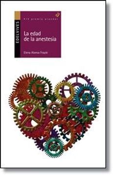 portada La edad de la anestesia (Premio Alandar 2014)
