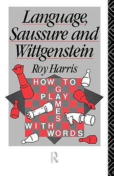 portada language, saussure and wittgenstein: how to play games with words