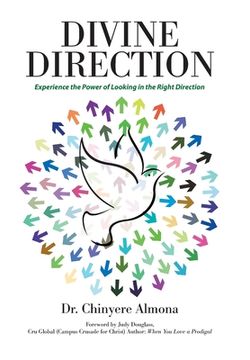 portada Divine Direction: Experience the Power of Looking in the Right Direction (en Inglés)