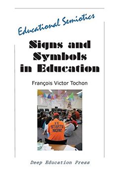 portada Signs and Symbols in Education: Educational Semiotics (en Inglés)