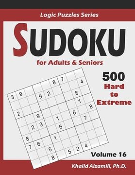 portada Sudoku For Adults & Seniors: 500 Hard to Extreme: : Keep Your Brain Young (en Inglés)
