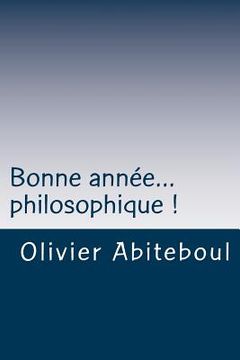 portada Bonne année... philosophique ! (en Francés)