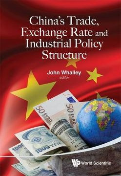 portada China's Trade, Exchange Rate and Industrial Policy Structure: 2 (The Tricontinental Series on Global Economic Issues) (in English)