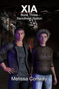 portada Xia: Book Three Xenofreak Nation (en Inglés)