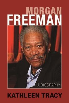 portada Morgan Freeman: A Biography