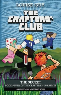 portada The Secret: Book Seven of The Crafters' Club Series (Volume 7) (en Inglés)