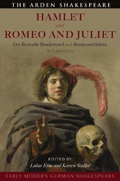 portada Early Modern German Shakespeare: Hamlet and Romeo and Juliet: Der Bestrafte Brudermord and Romio und Julieta in Translation (en Inglés)