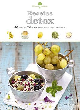 portada Sabores & Bienestar: Recetas Detox (Larousse - Libros Ilustrados/ Prácticos - Gastronomía)
