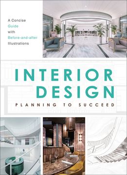 portada Interior Design: Planning to Succeed (en Inglés)