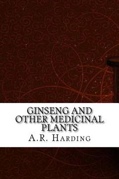portada Ginseng and Other Medicinal Plants (en Inglés)