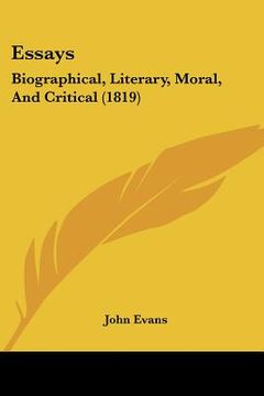 portada essays: biographical, literary, moral, and critical (1819) (en Inglés)