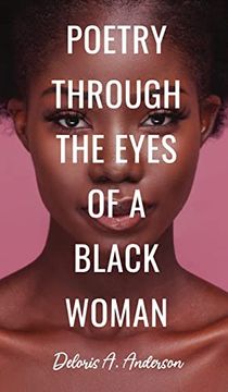 portada Poetry Through the Eyes of a Black Woman (en Inglés)