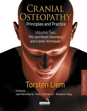 portada Cranial Osteopathy: Principles and Practice - Volume 2: Special Sense Organs, Orofacial Pain, Headache, and Cranial Nerves (in English)