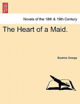 portada the heart of a maid. (in English)