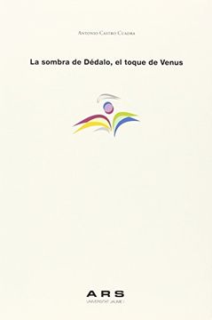 portada La Sombra de Dedalo, el Toque de Venus (in Spanish)