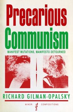 portada Precarious Communism: Manifest Mutations, Manifesto Detourned (Minor Compositions) (en Inglés)