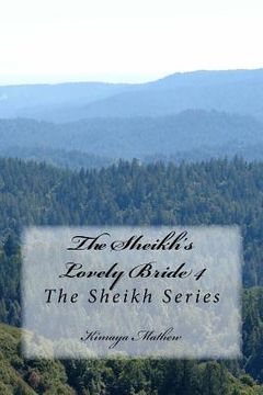 portada The Sheikh's Lovely Bride 4: The Sheikh Series (en Inglés)