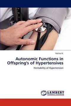 portada autonomic functions in offspring's of hypertensives (en Inglés)