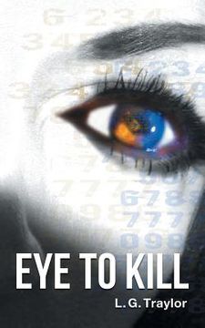 portada Eye to Kill (en Inglés)