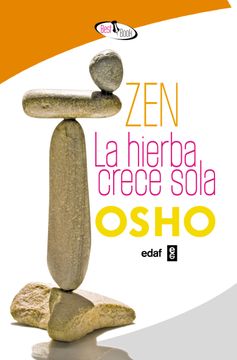 portada Zen: La Hierba Crece Sola (in Spanish)