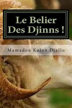 portada Le Belier Des Djinns ! (en Francés)
