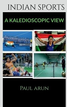 portada Indian Sports - A Kaledioscopic View (en Inglés)
