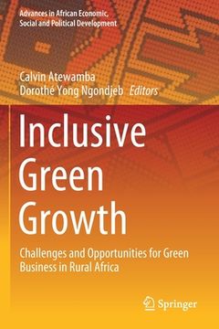portada Inclusive Green Growth: Challenges and Opportunities for Green Business in Rural Africa (in English)