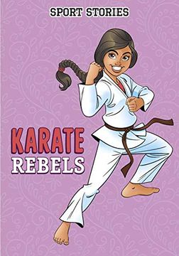 portada Karate Rebels (Sport Stories) (en Inglés)