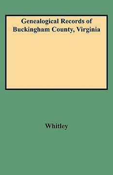 portada genealogical records of buckingham county, virginia (en Inglés)