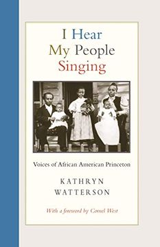 portada I Hear my People Singing: Voices of African American Princeton 