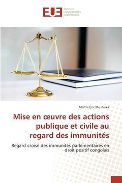 portada Mise en oeuvre des actions publique et civile au regard des immunités