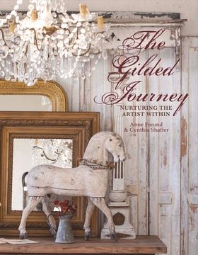 portada The Gilded Journey: Nurturing the Artist Within Volume 1 (en Inglés)