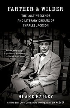 portada Farther & Wilder: The Lost Weekends and Literary Dreams of Charles Jackson 