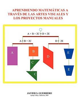 portada Aprendiendo Matematicas a Traves de las Artes Visuales y los Proyectos Manuales (in Spanish)