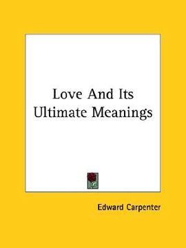 portada love and its ultimate meanings (en Inglés)