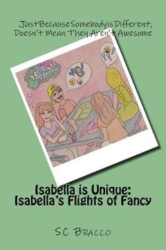 portada Isabella is Unique: Isabella's Flights of Fancy (en Inglés)