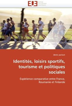 portada Identites, Loisirs Sportifs, Tourisme Et Politiques Sociales