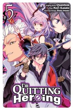 portada I'm Quitting Heroing, Vol. 5 (Volume 5) (I'm Quitting Heroing, 5) (en Inglés)