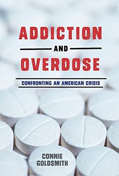 portada Addiction and Overdose: Confronting an American Crisis
