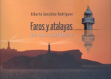 portada Faros y Atalayas del mar Cantabrico