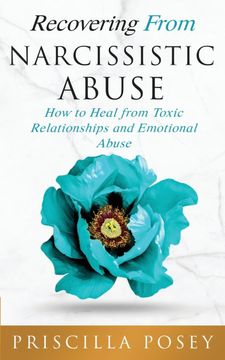 portada Recovering From Narcissistic Abuse: How to Heal From Toxic Relationships and Emotional Abuse 