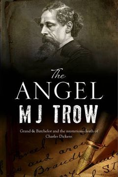 portada Angel, The: A Charles Dickens Mystery (a Grand & Batchelor Victorian Mystery) (en Inglés)